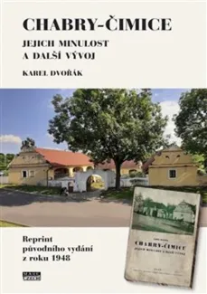 Chabry-Čimice : jejich minulost a další vývoj