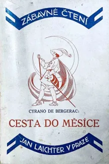 Obálka knihy Cesta do měsíce od C. Bergeraca z roku 1927